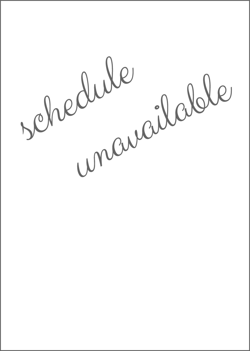schedule Unavailable.png